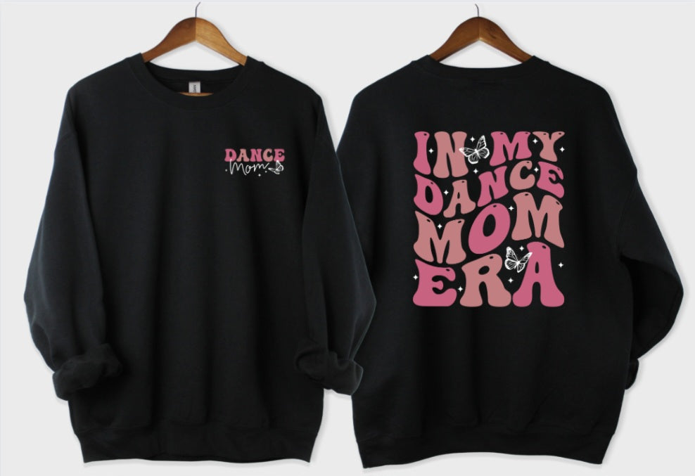 Dance Mom Era - Crewneck