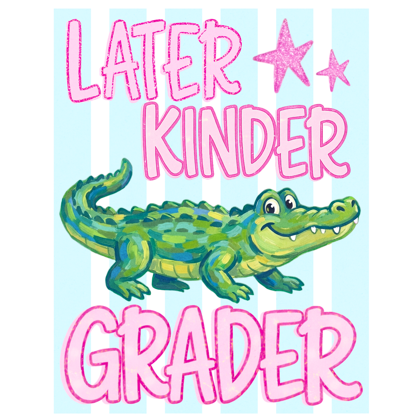"Later Gator" Last Day of School Shirt