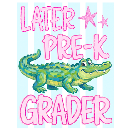 "Later Gator" Last Day of School Shirt