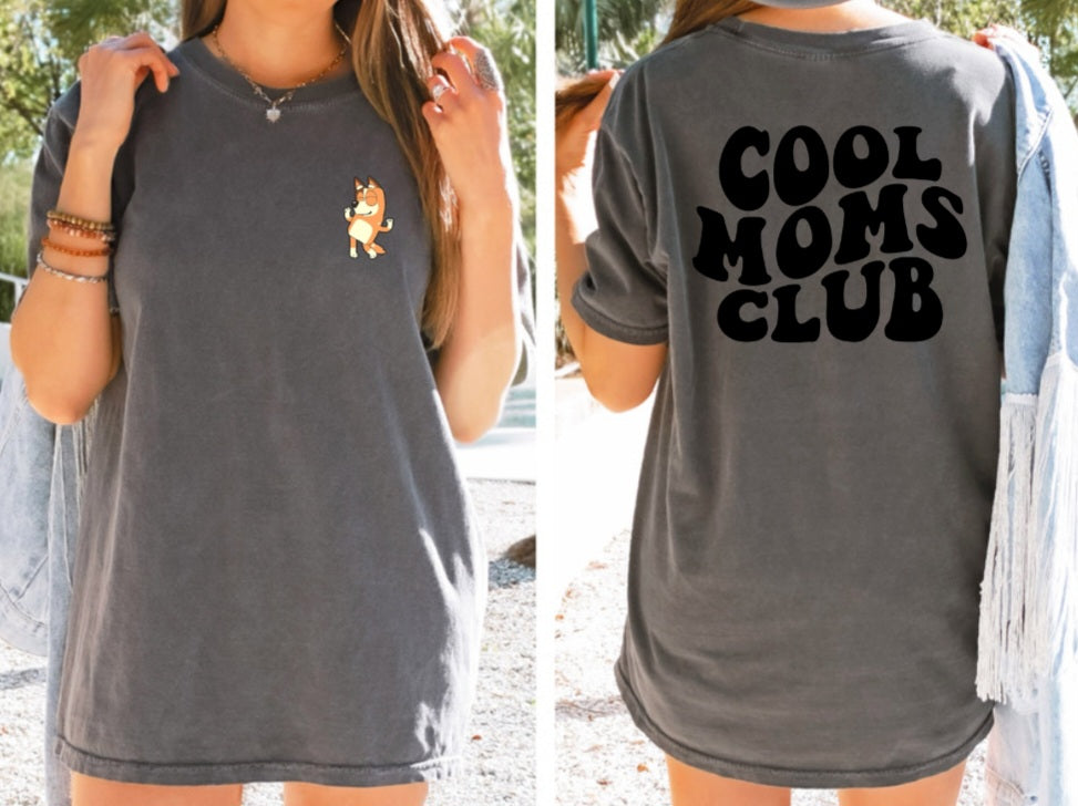 Cool Moms Club - Comfort Colors Tee