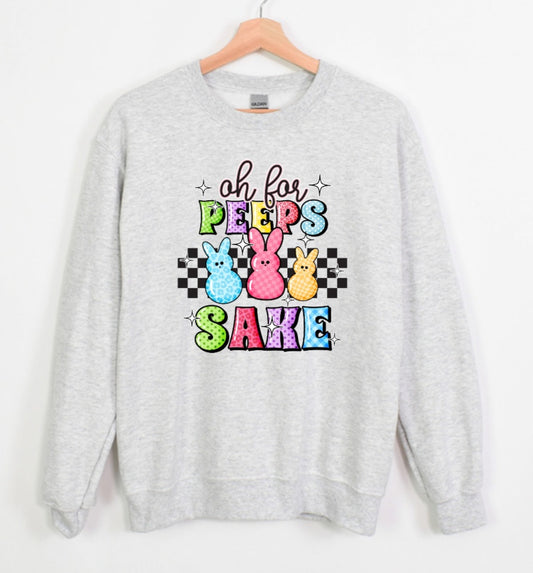 Oh For Peeps Sake - Crewneck