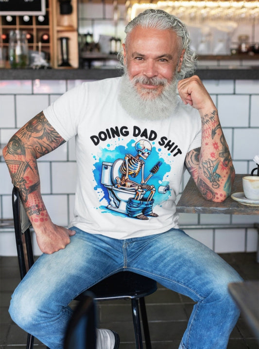 Doing Dad Shit - DTF Transfers