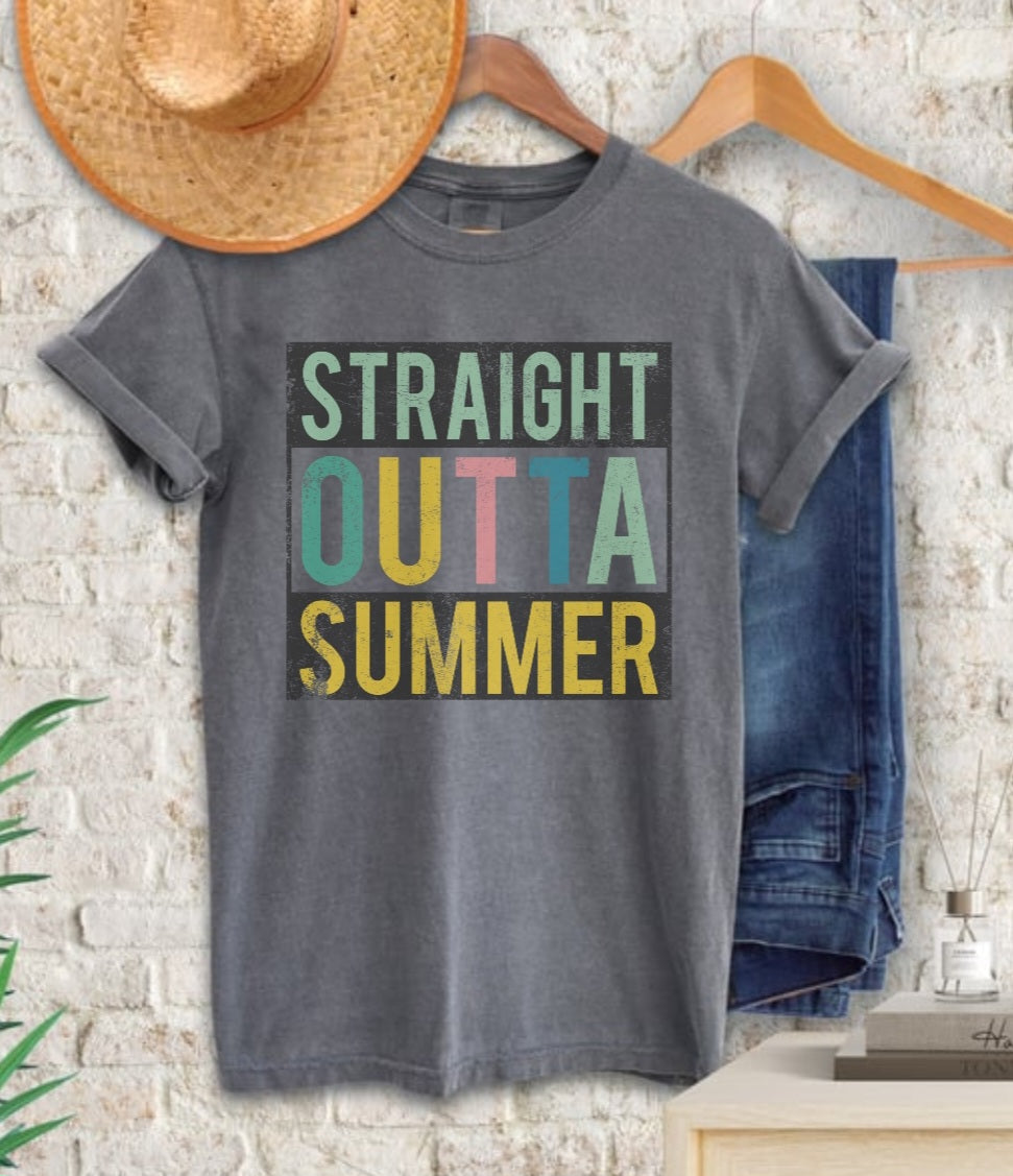 Straight outta Summer Tee