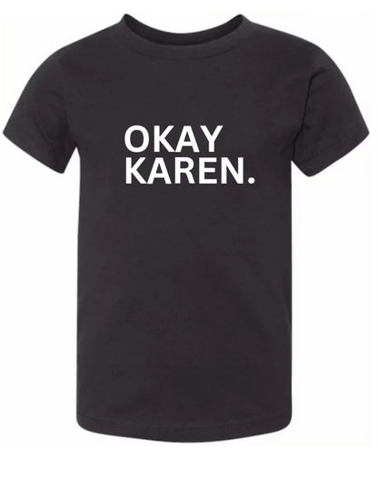 Okay Karen. Tee