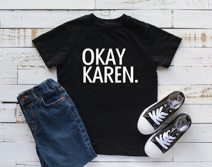 Okay Karen. Tee