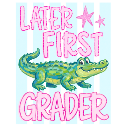 "Later Gator" Last Day of School Shirt