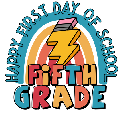 Back to School - 1st Day Rainbows