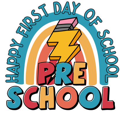 Back to School - 1st Day Rainbows