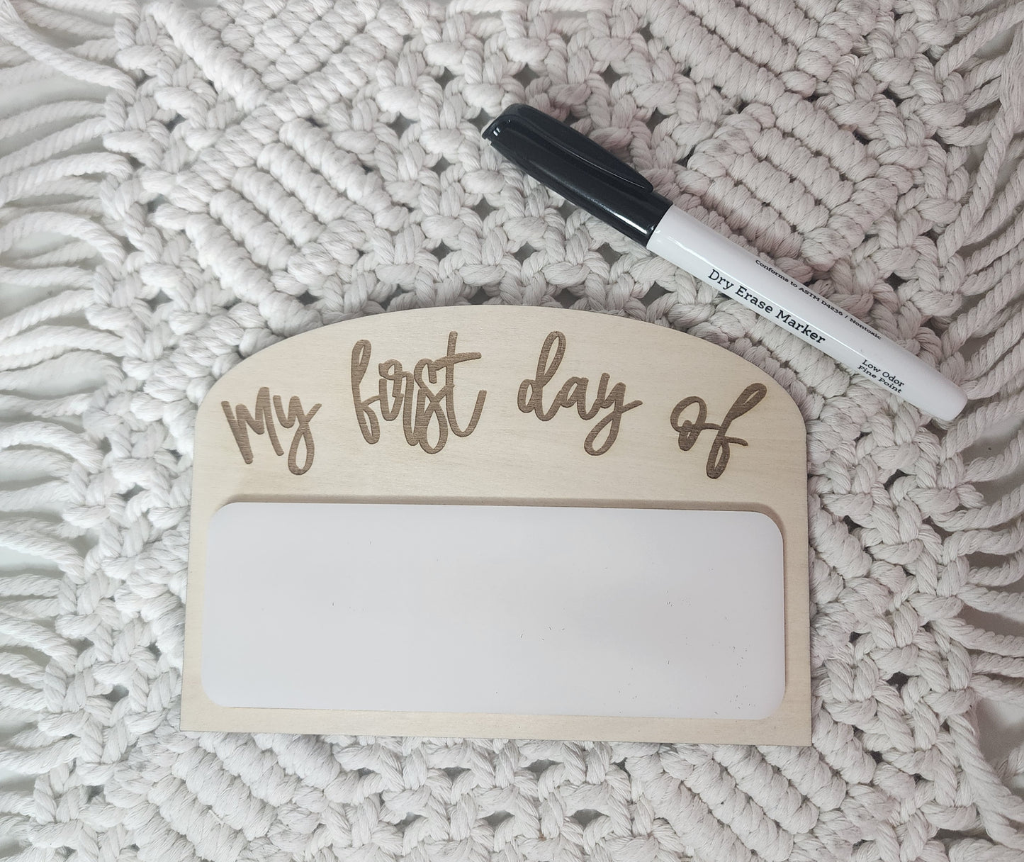 My First Day Of Sign