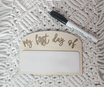 My First Day Of Sign
