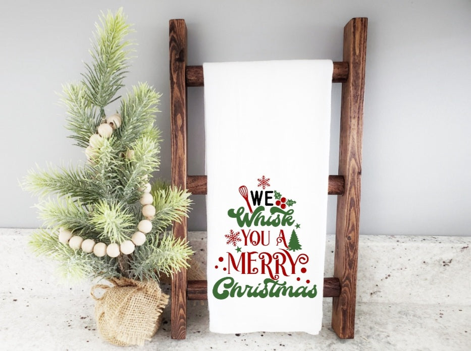 We Whisk You A Merry Christmas Kitchen Towel